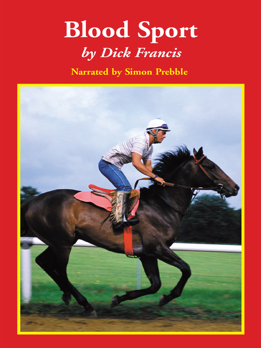 Title details for Blood Sport by Dick Francis - Available